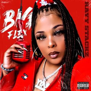 Big Flex (Explicit)