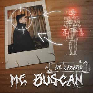 Me Buscan (Explicit)