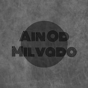 Ain Od Milvado