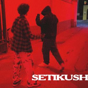 Setikush (Explicit)