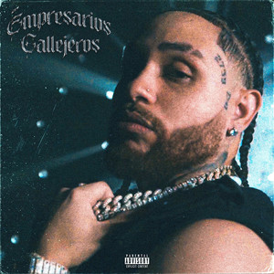 EMPRESARIOS CALLEJEROS (Explicit)