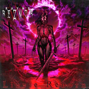 Rayne Reznor - Lizzie's Regrets