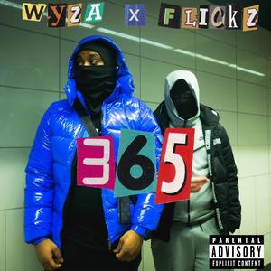 365 (feat. Flickz) [Explicit]