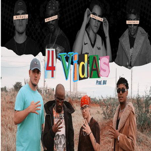 4 Vidas (Explicit)