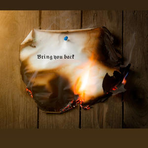 Bring you back