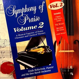 Symphony of Praise, Vol. 2