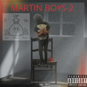 Martin Boys 2 (Explicit)