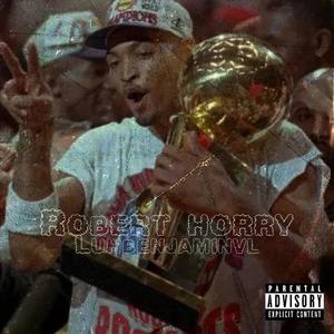 Robert Horry (Explicit)