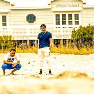 Foreign Habits (Explicit)