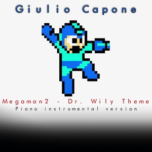 Megaman2 - DR. Wily Theme (Piano Instrumental Version)