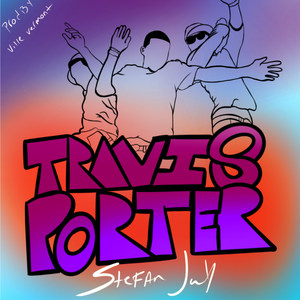 Travis Porter (Explicit)