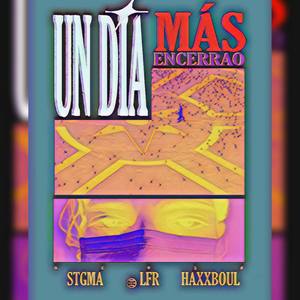 Un día más Encerrado