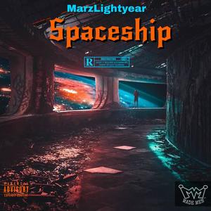 Spaceship (Explicit)