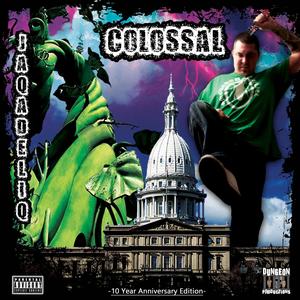 Colossal (Explicit)