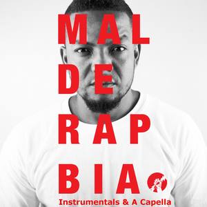 Mal de Rapbia, Instrumentals & A Capella