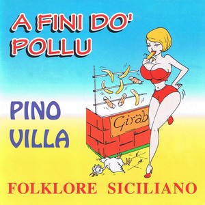A fini do' pollu (Folklore siciliano)