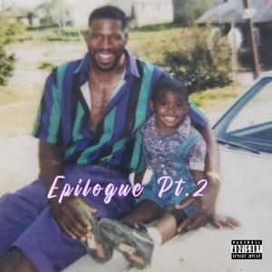 Epilogue Pt. 2 (Explicit)