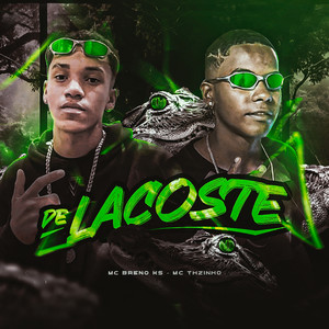 De Lacoste (Explicit)