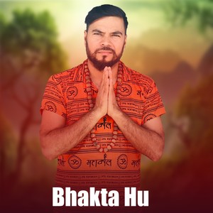 Bhakta Hu