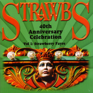 40th Anniversary Celebration, Vol. 1: Strawberry Fayre (Explicit)