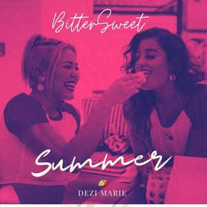 BitterSweet Summer(feat. Ryan With The Sax)