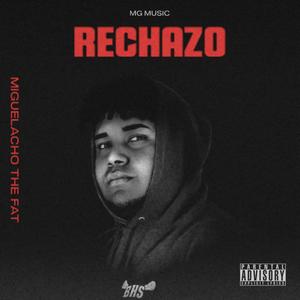 Rechazo (Explicit)
