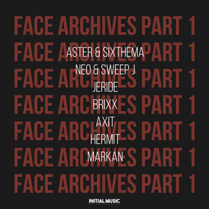 FACE Archives, Pt. 1 (Explicit)