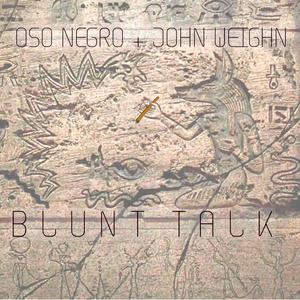 Blunt Talk (Explicit)