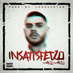 INSATISFECZO (Explicit)