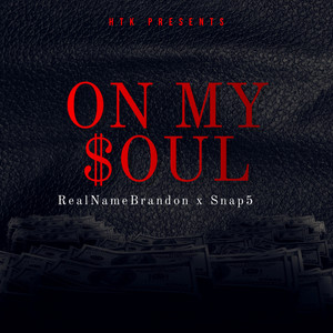 On My Soul (Explicit)