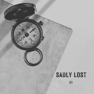 Sadly Lost (Explicit)