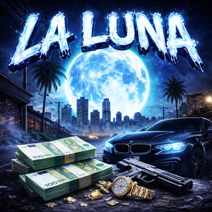 La Luna (Explicit)