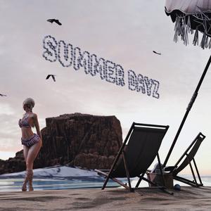 Summer Dayz (Explicit)