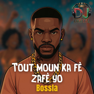 Tout Moun Ka Fè Zafè Yo (Explicit)