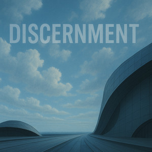 Discernment (Explicit)