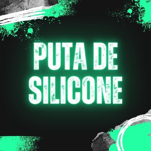 Puta De Silicone (ELETROFUNK) [Explicit]