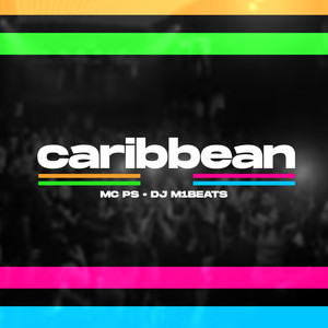 Caribbean (Explicit)