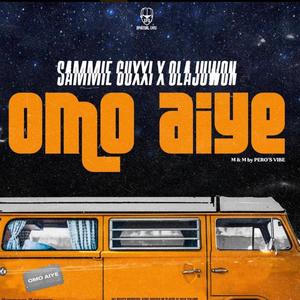 Omo Aiye (feat. Olajuwon Raptor)