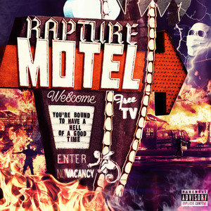 The Rapture Motel (Explicit)