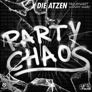 Party Chaos (Atzen Musik Mix)