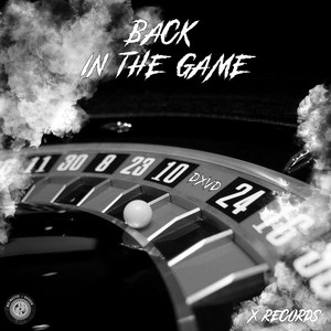 Back in the game (Explicit)