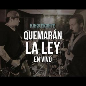 Quemarán la Ley