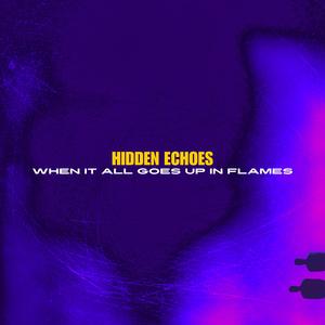 When It All Goes Up In Flames (Instrumental)