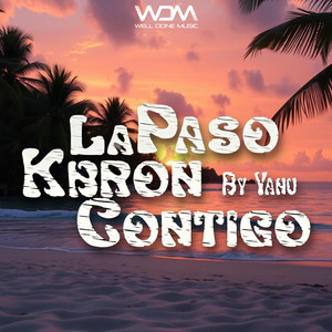 La Paso Kbron Contigo (Explicit)