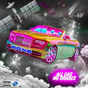 All Gas No Brakes, Vol.1 (feat. Blocklegend7, Demo & Valid) [Explicit]