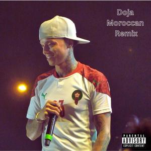 Doja (Moroccan Remix) [Explicit]