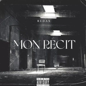 Mon Récit (Explicit)