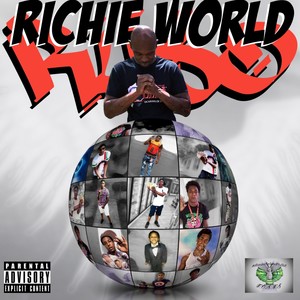 Richie World (Explicit)