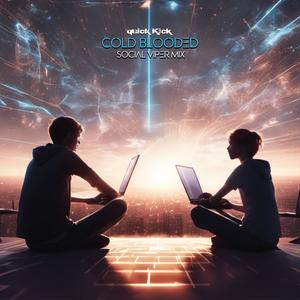 Cold Blooded (Social Viper Mix)