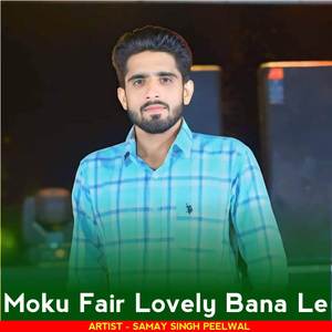 Moku Fair Lovely Bana Le